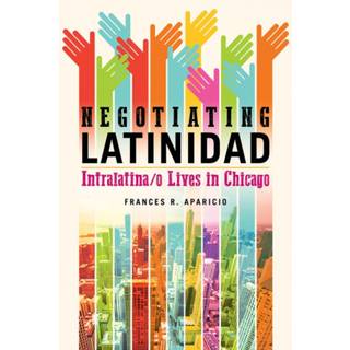 Negotiating Latinidad