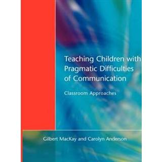 Teaching Children with Pragmatic Difficulties of Communication