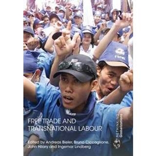 Free Trade and Transnational Labour