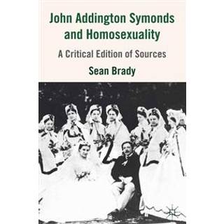 John Addington Symonds (1840-1893) and Homosexuality