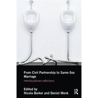 From Civil Partnership to Same-Sex Marriage