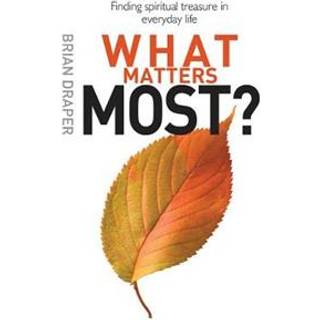 What Matters Most