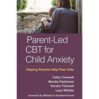 Parent-Led CBT for Child Anxiety