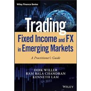 Trading Fixed Income and FX in Emerging Markets