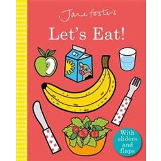 Jane Foster's Let's Eat!