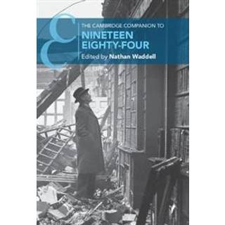 The Cambridge Companion to Nineteen Eighty-Four