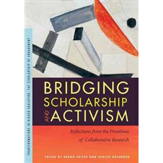 Bridging Scholarship and Activism