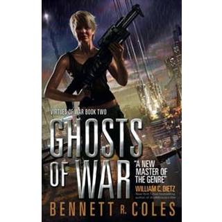 Virtues of War: Ghosts of War