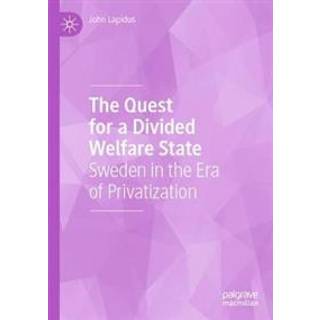 The Quest for a Divided Welfare State