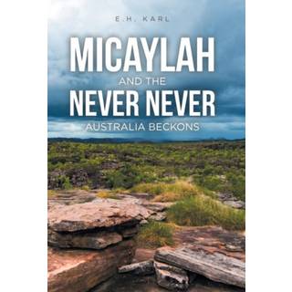Micaylah and the Never Never