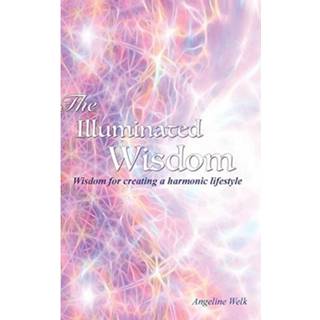 The Illuminated Wisdom