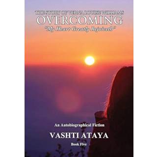 The Story of Verna Louise Williams, OVERCOMING