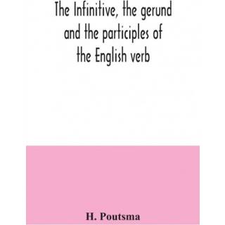 The infinitive, the gerund and the participles of the English verb