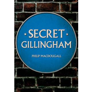 Secret Gillingham
