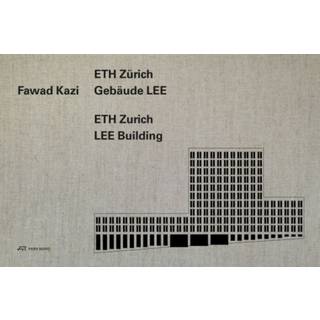 Fawad Kazi - ETH Zurich Building LEE