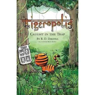 Tigeropolis - Caught in the Trap