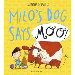 Milo's Dog Says MOO!