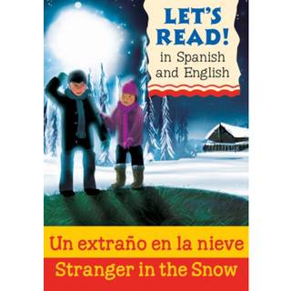 Stranger in the Snow/Un extrano en la nieve