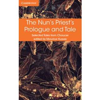 The Nun's Priest's Prologue and Tale