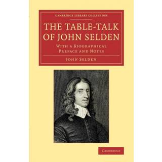 The Table-Talk of John Selden