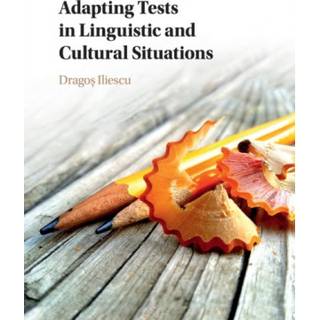 Adapting Tests in Linguistic and Cultural Situations