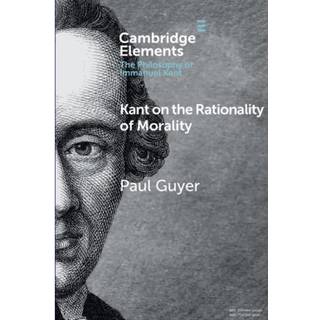 Kant on the Rationality of Morality