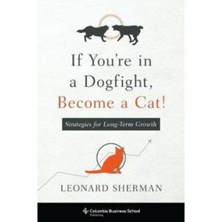 If You're in a Dogfight, Become a Cat!