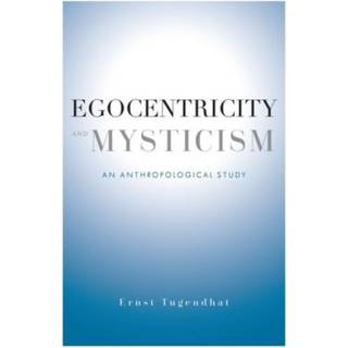 Egocentricity and Mysticism