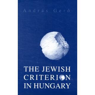 The Jewish Criterion in Hungary