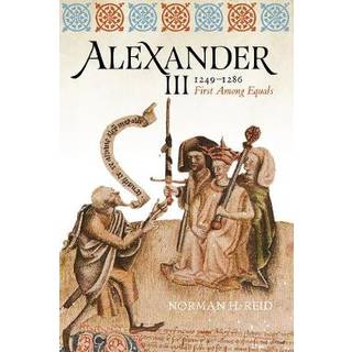 Alexander III, 1249-1286