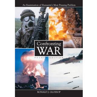 Confronting War (4, 2001) | Ronald J. Glossop