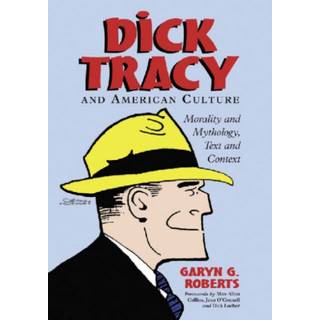 Dick Tracy and American Culture