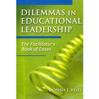 Dilemmas in Educational Leadership