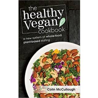 The Healthy Vegan Cookbook