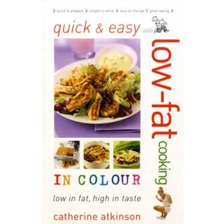 Quick and Easy Low-fat Cooking in Colour