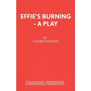 Effie's Burning