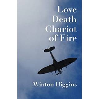 Love, Death, Chariot of Fire