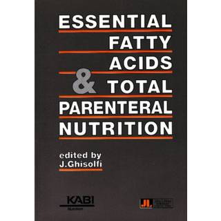 Essential Fatty Acids & Total Parenteral Nutrition
