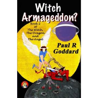 Witch Armageddon? (Book 2)