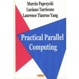 Practical Parallel Computing (3, 2002) | Marcin Paprzycki