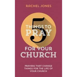 5 Things to Pray for Your Church