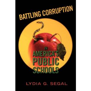 Battling Corruption in America’s Public Schools