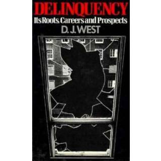 Delinquency - Its Roots Careers & Prospects