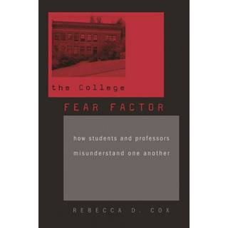 The College Fear Factor