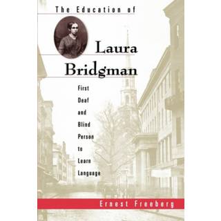 The Education of Laura Bridgman