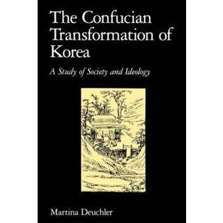 The Confucian Transformation of Korea