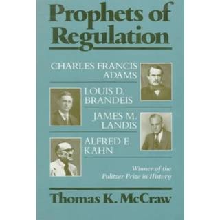 Prophets of Regulation