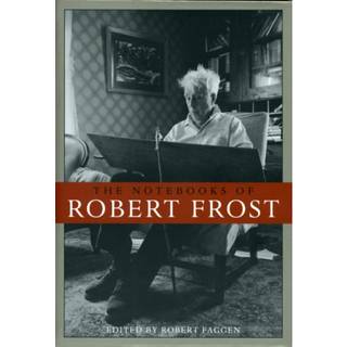 The Notebooks of Robert Frost