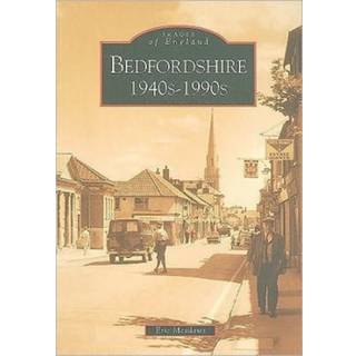 Bedfordshire 1940-1990