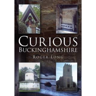 Curious Buckinghamshire